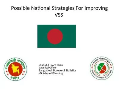 Possible National Strategies For Improving VSS