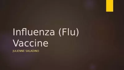 Influenza (Flu) Vaccine Julienne