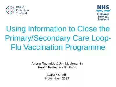 Using Information to Close the Primary/Secondary Care Loop-