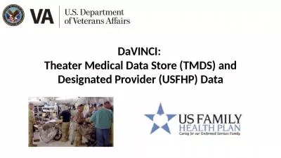 DaVINCI:  Theater Medical Data Store (TMDS) and