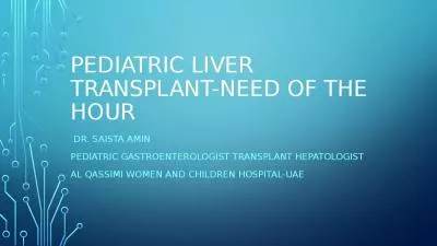 Pediatric liver transplant-need of the hour