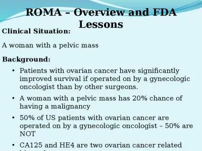 ROMA  –  Overview and FDA Lessons