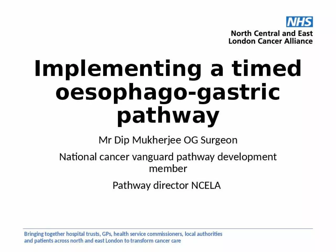 PPT-Implementing a timed oesophago