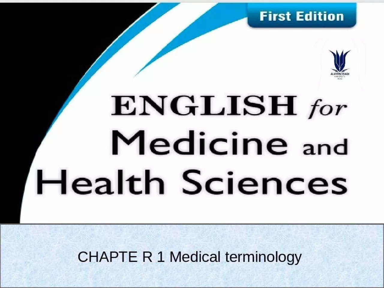 PPT-CHAPTE R 1 Medical terminology