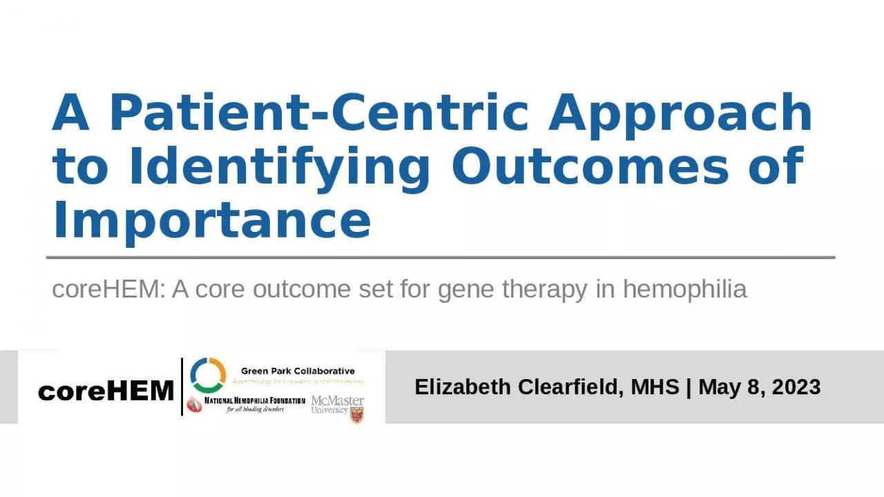 PPT-A P atient-Centric A pproach to Identifying Outcomes of Importance