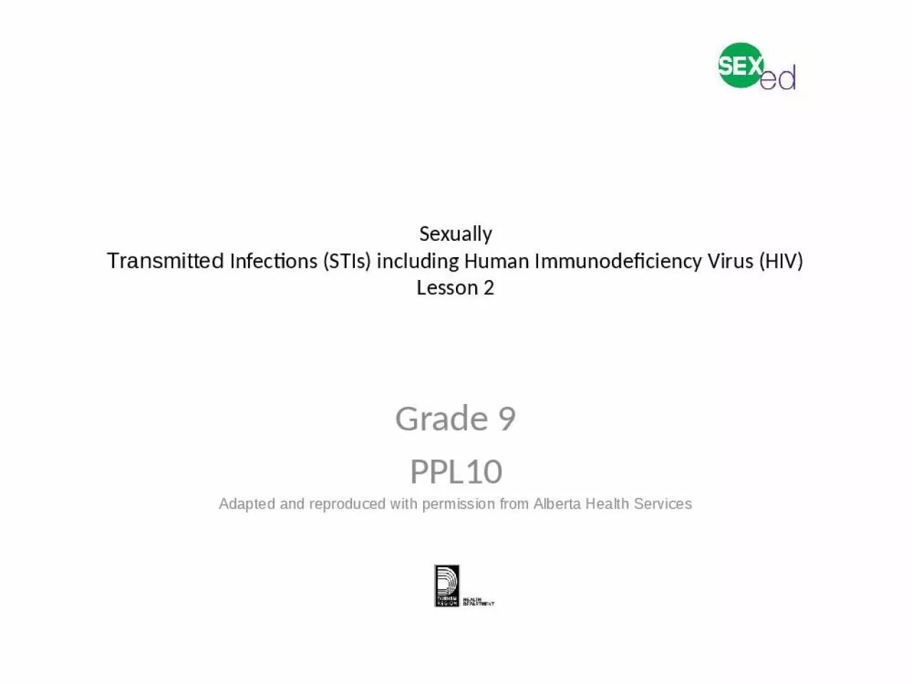 PPT-Sexually Transmitted Infections (STIs) including Human Immunodeficiency Virus (HIV)