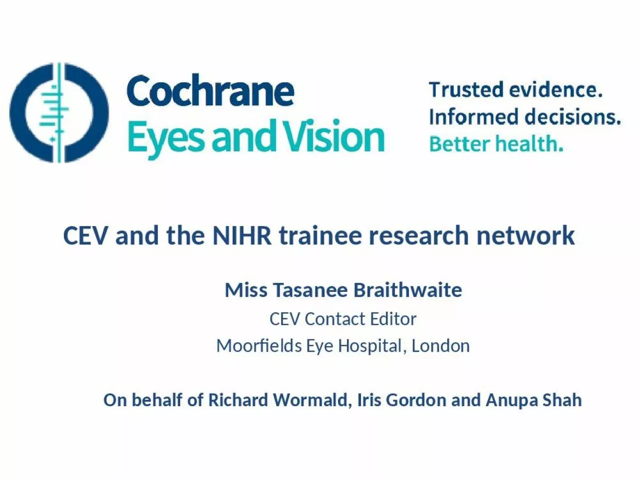 PPT-CEV and the NIHR trainee research network