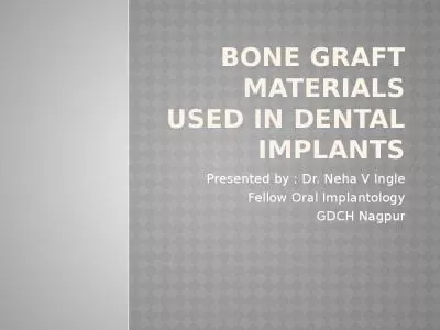 Bone graft materials used in dental implants