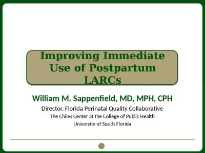 Improving Immediate Use of Postpartum LARCs