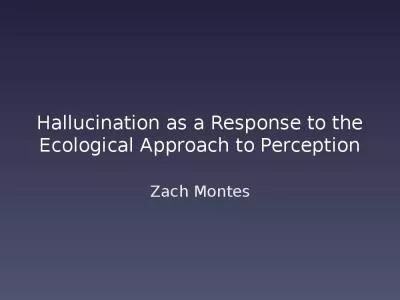 Hallucination as a Response to the Ecological Approach to Perception