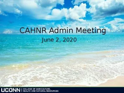 CAHNR Admin Meeting June 2, 2020