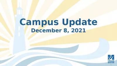 Campus Update December 8, 2021