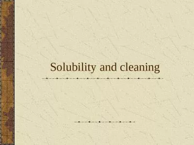 Solubility and cleaning Vocabulary