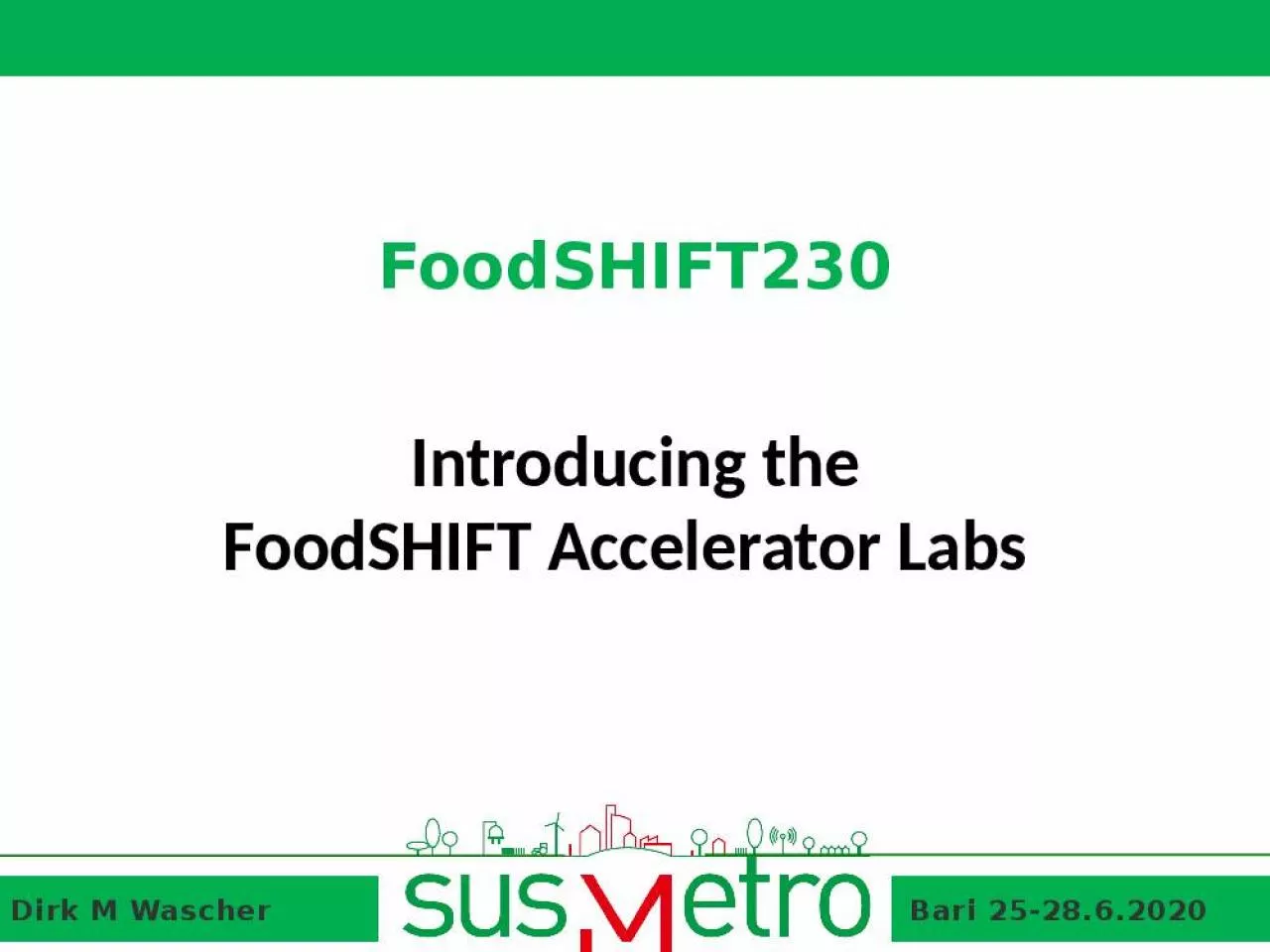 PPT-FoodSHIFT230 Introducing the