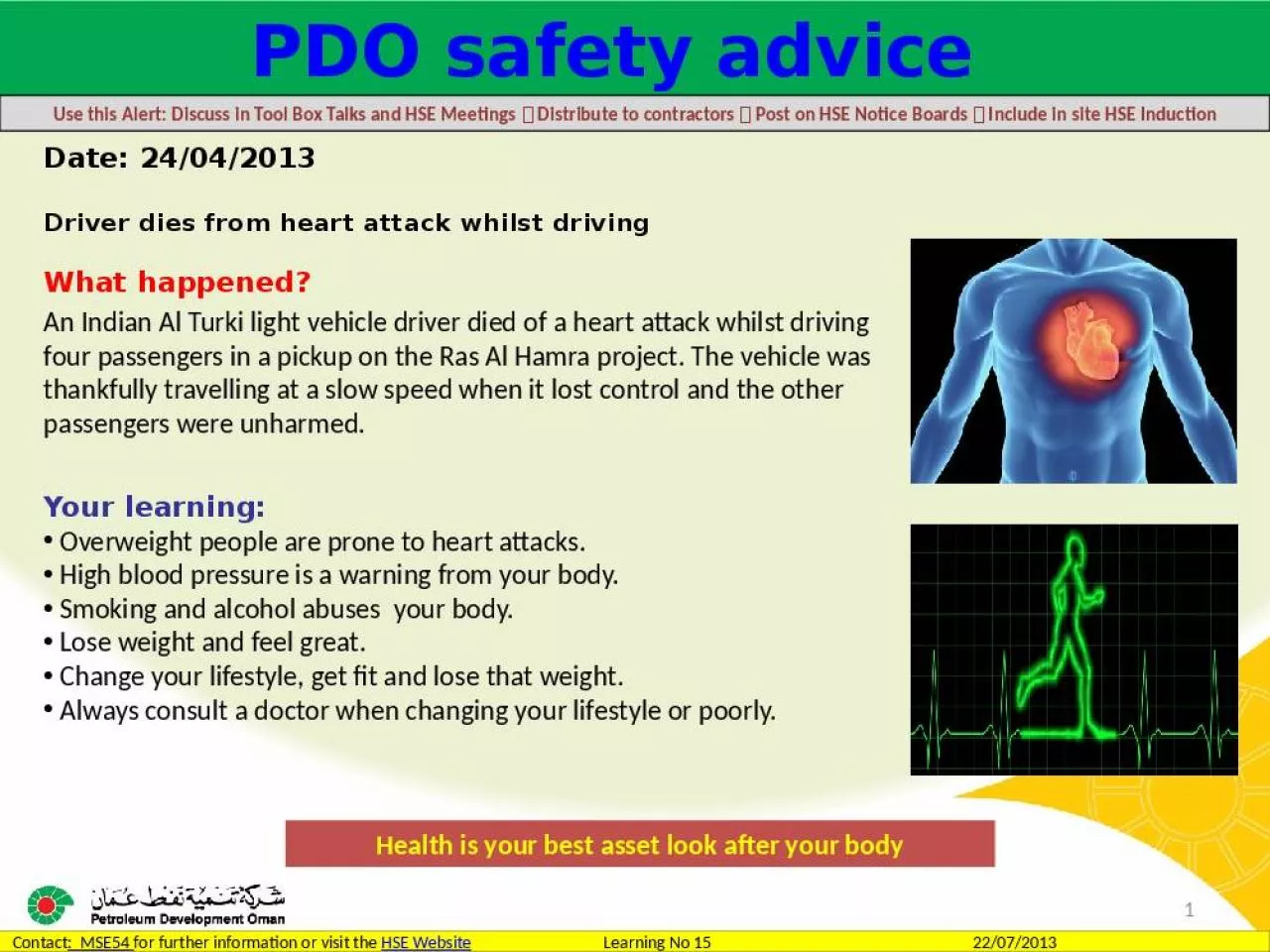 PPT-Date: 24/04/2013 Driver dies from heart attack whilst driving