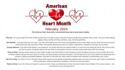 February   2024 The American Heart Association recommends these tips to keep hearts healthy