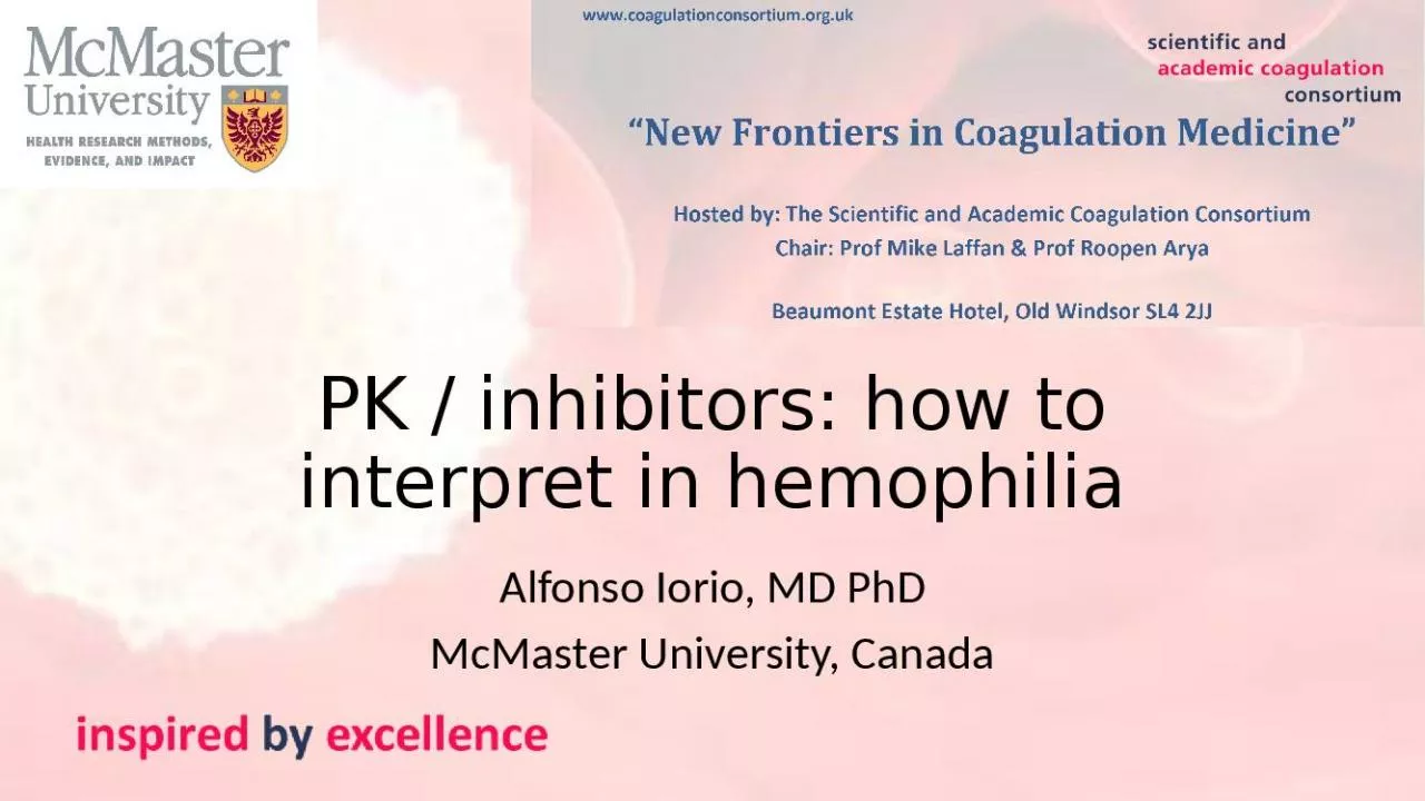 PPT-PK / inhibitors: how to interpret in hemophilia