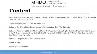 Content Board vote on remaining board appointment to MHDO’s Health Information Advisory Committee