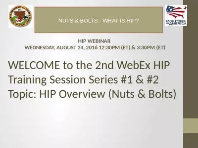 HIP WEBINAR  WEDNESDAY, AUGUST 24, 2016 12:30PM (