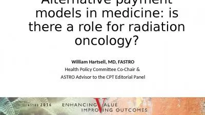 Alternative payment models in medicine: is there a role for radiation oncology?