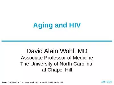 David Alain  Wohl , MD Associate Professor of Medicine