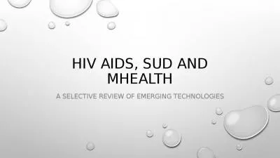 HIV AIDS, SUD and  mHealth