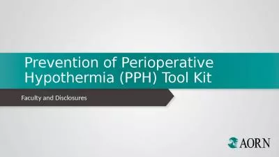 Prevention of Perioperative Hypothermia (PPH) Tool Kit