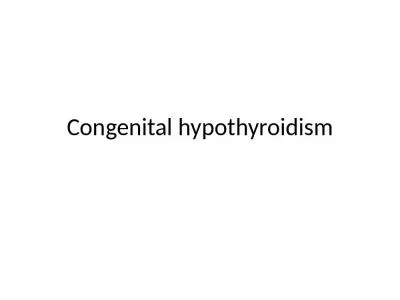 Congenital hypothyroidism