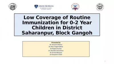 Low Coverage of Routine Immunization for 0-2 Year Children in District Saharanpur, Block