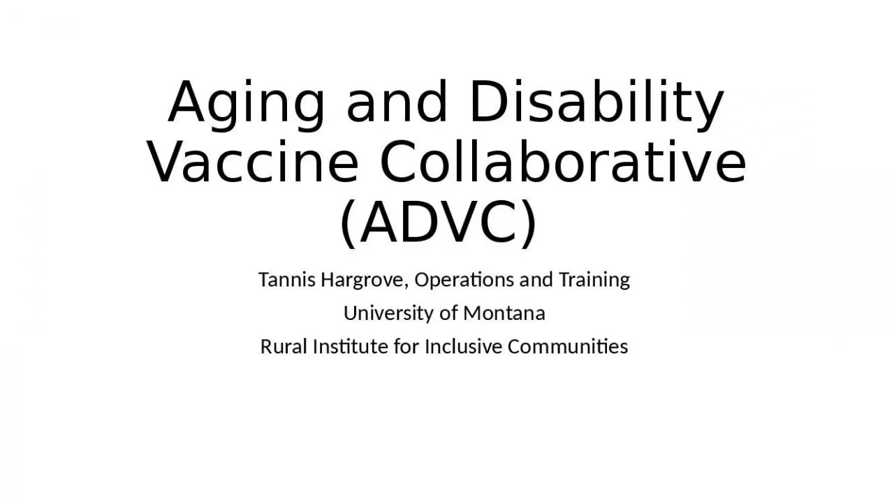 PPT-Aging and Disability Vaccine Collaborative (ADVC)