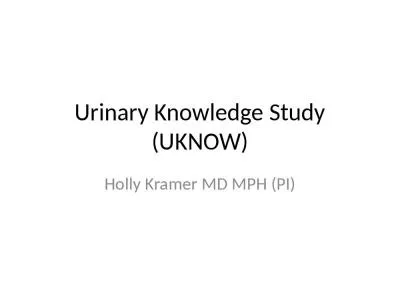 Urinary Knowledge Study (UKNOW)