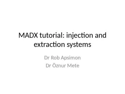 MADX tutorial: injection and extraction systems