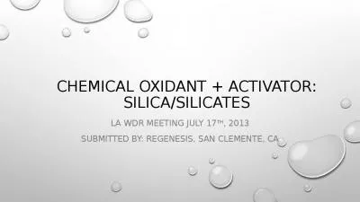 Chemical Oxidant + Activator: