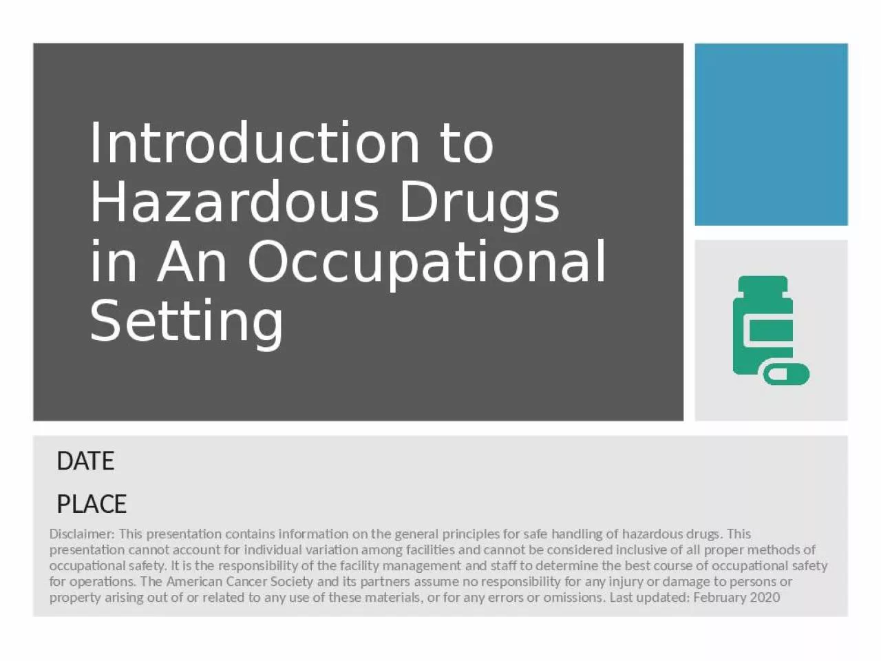 PPT-Introduction to Hazardous Drugs in An Occupational Setting