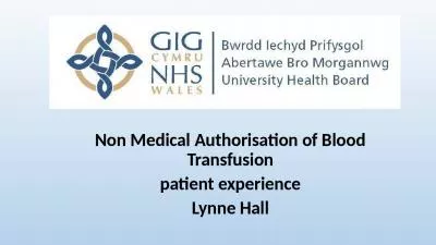 Non Medical Authorisation of Blood Transfusion