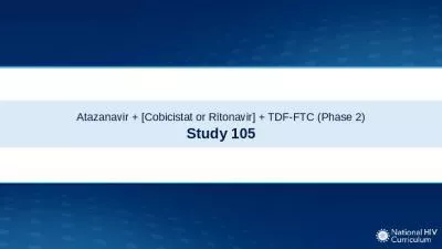 Atazanavir + [Cobicistat or Ritonavir] + TDF-FTC (Phase 2)