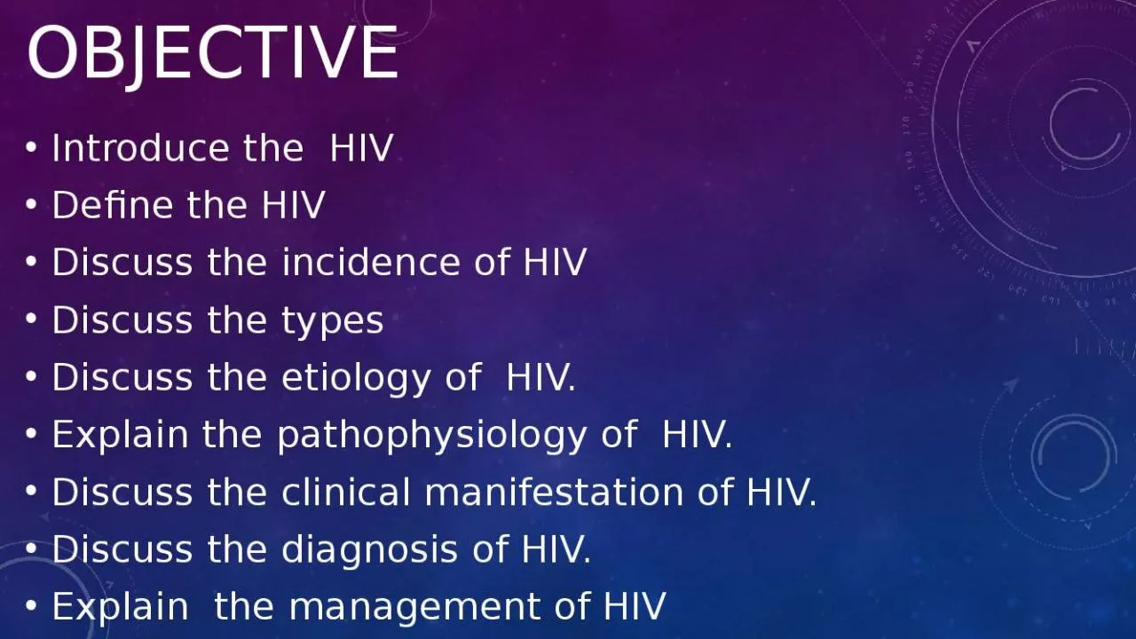 PPT-objective Introduce the HIV