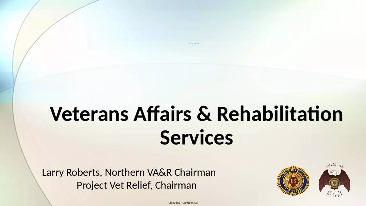 PPT-AMERICAN LEGION RIDERS Veterans Affairs & Rehabilitation Services