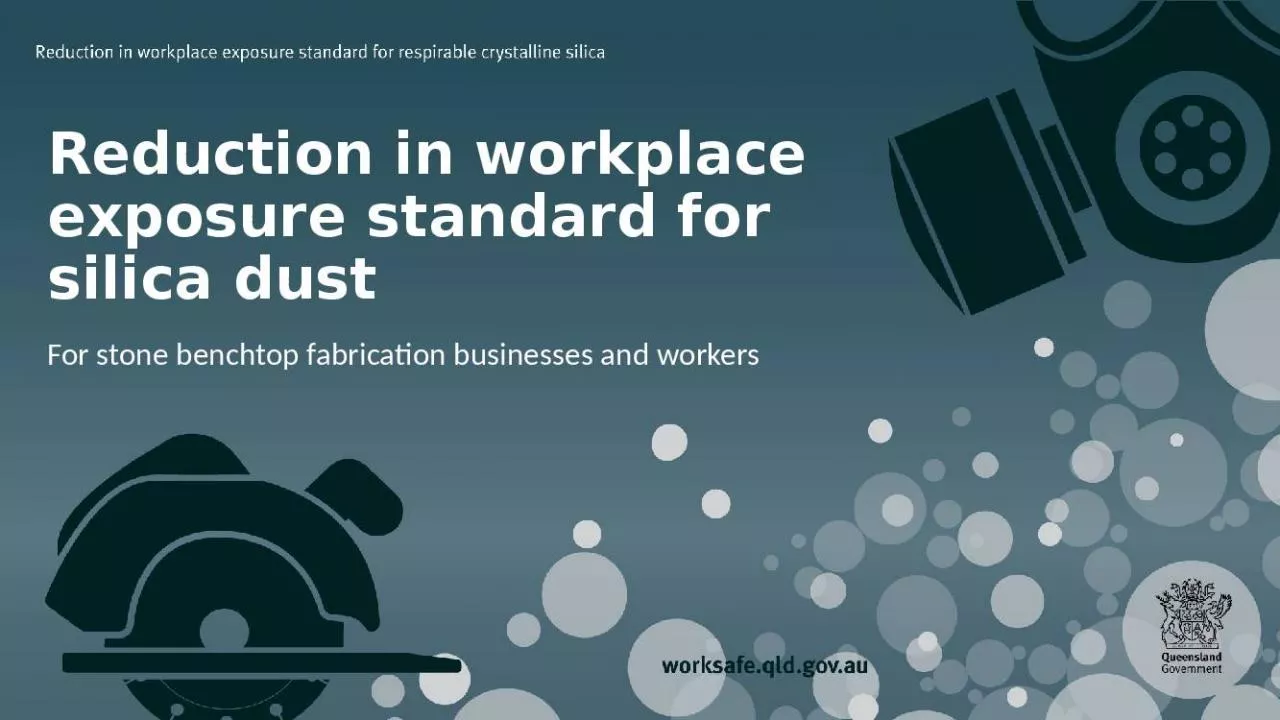 PPT-Reduction in workplace exposure standard for silica dust