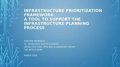 Infrastructure Prioritization Framework: