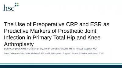 The Use of Preoperative CRP and ESR as Predictive Markers of Prosthetic Joint Infection