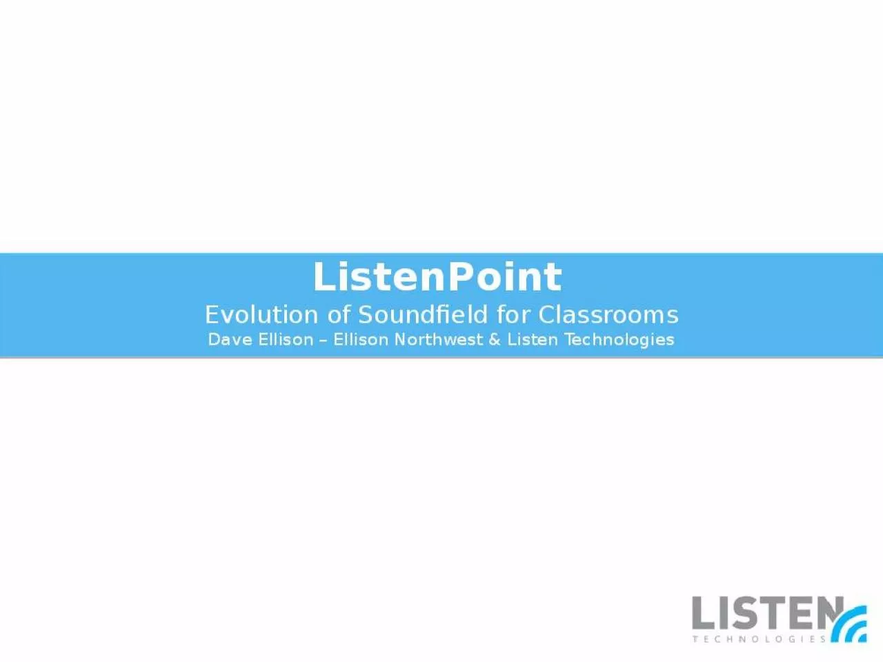 PPT-ListenPoint Evolution of