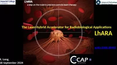 The Laser-hybrid Accelerator for Radiobiological Applications