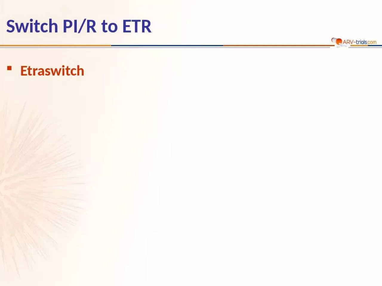 PPT-Switch PI/R to ETR Etraswitch