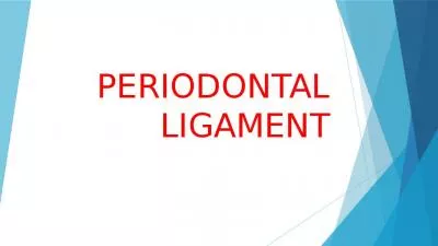 PERIODONTAL LIGAMENT LEARNING OBJECTIVES