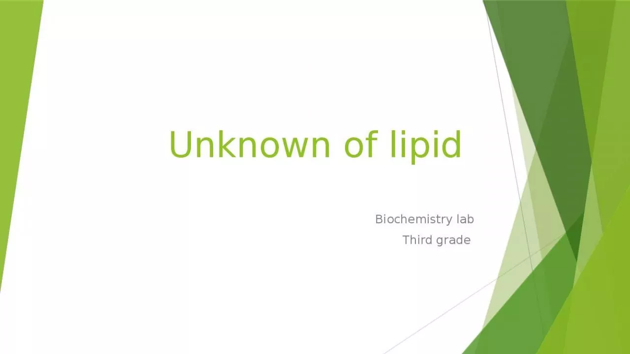 PPT-Unknown of lipid Biochemistry lab