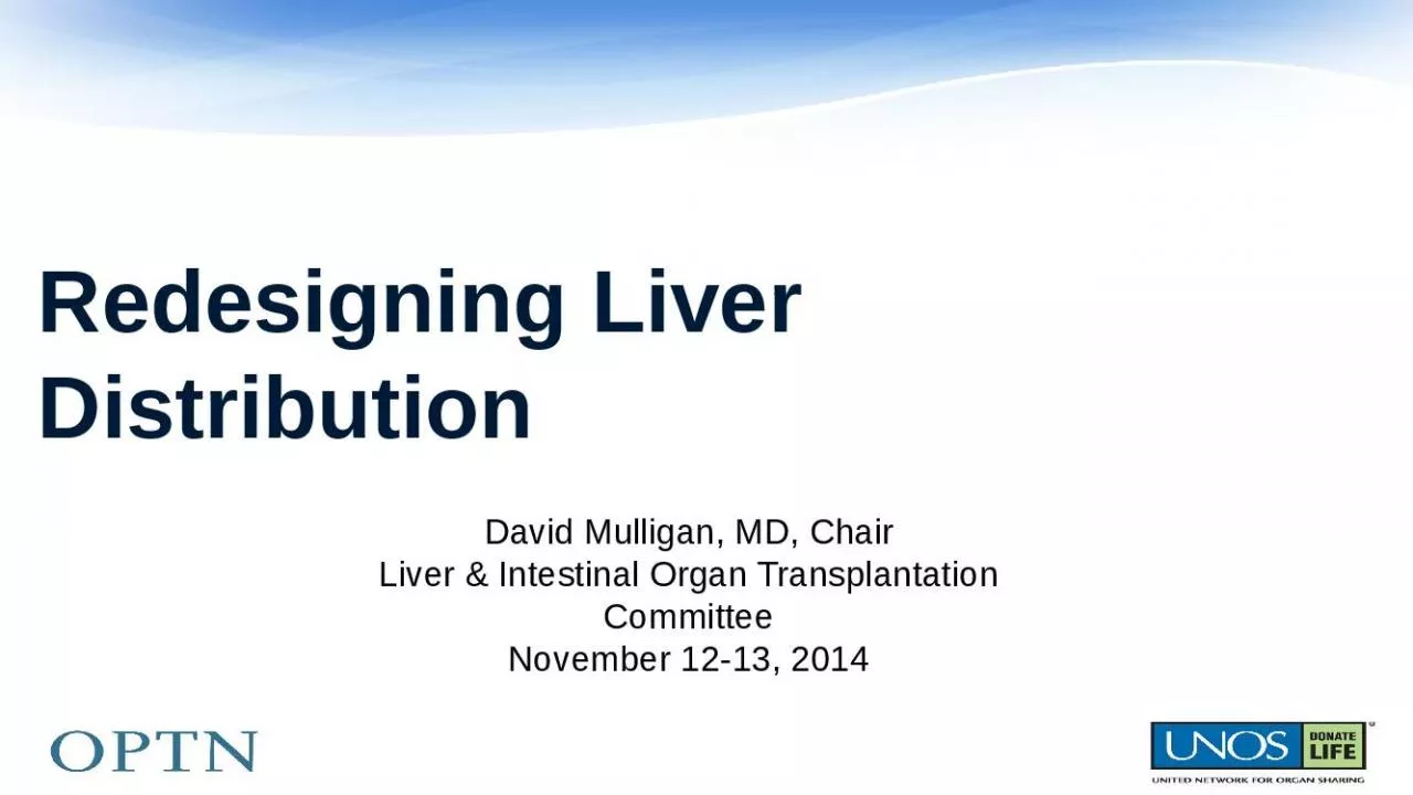 PPT-Redesigning Liver Distribution