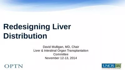 Redesigning Liver Distribution