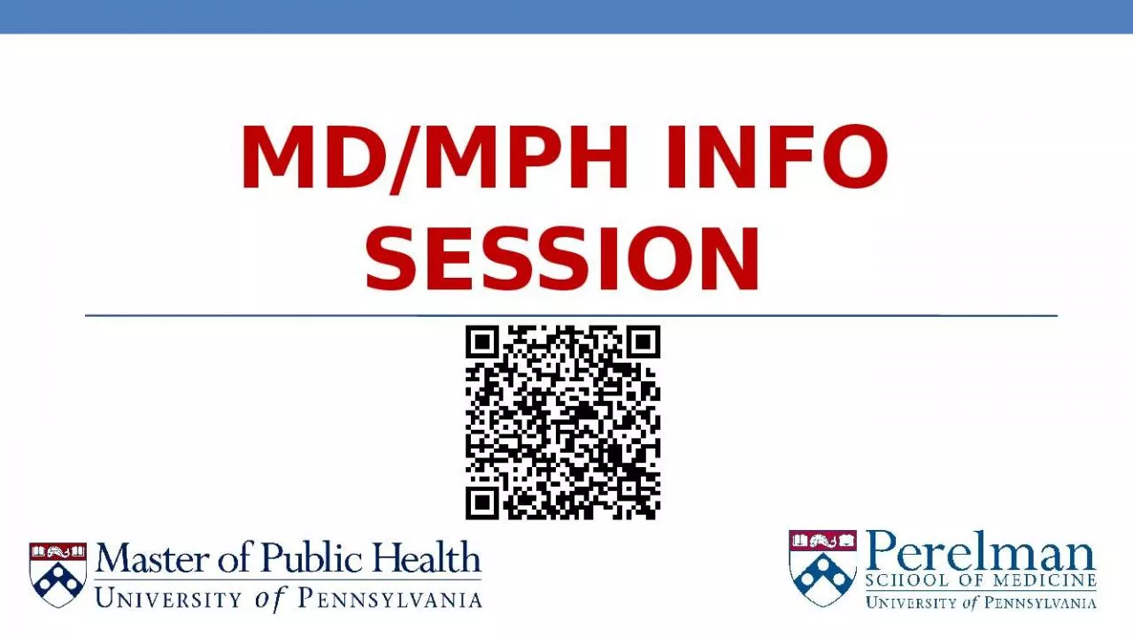 PPT-MD/MPH Info Session Public Health goes beyond healthcare…