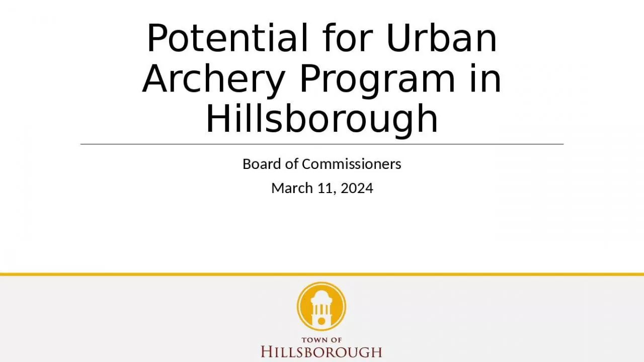 PPT-Potential for Urban Archery Program in Hillsborough